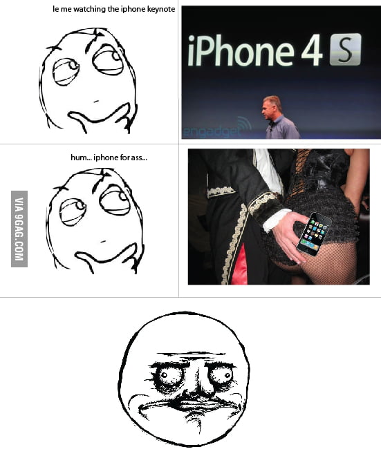 IPhone for ass - 9GAG