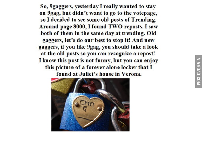 Reposts and a forever alone - 9GAG