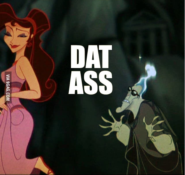 DAT ASS - 9GAG