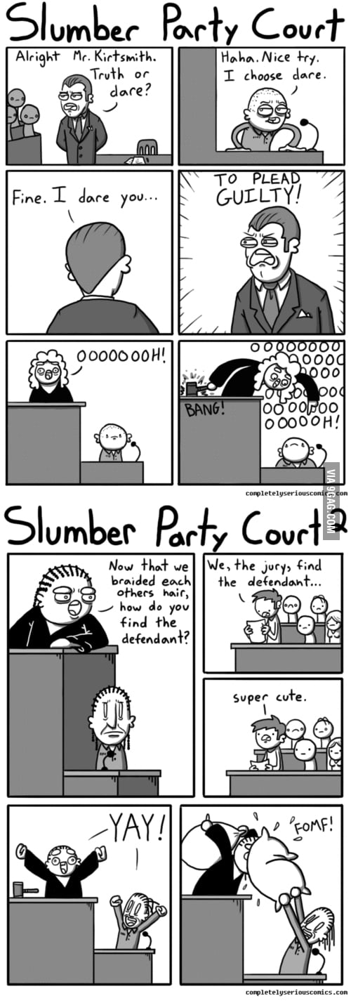 Slumber Party Court 9gag