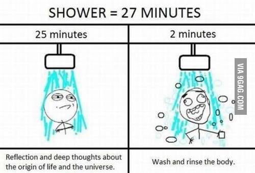 I Like To Take A Shower 9gag