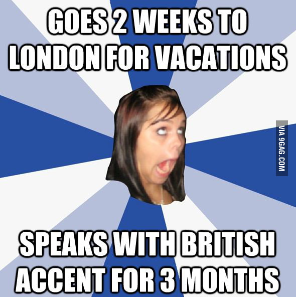 Annoying B*tch - 9GAG