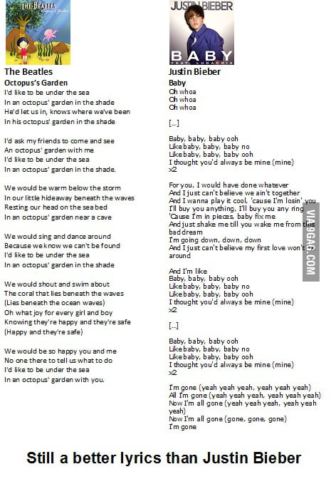 Still better lyrics than Justin Bieber - 9GAG