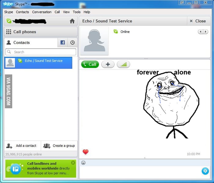 Forever Alone Level : Skype :D - 9GAG