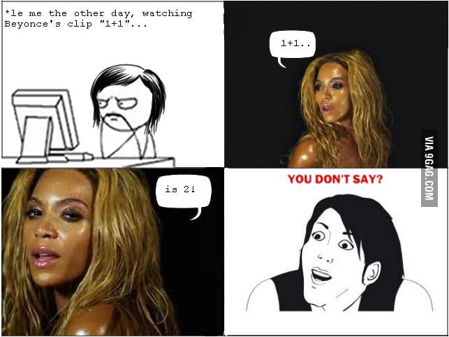 Good Job Beyonce!! - 9GAG
