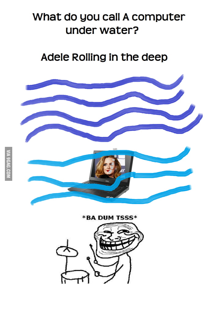 Adele Rolling in the Deep 9GAG
