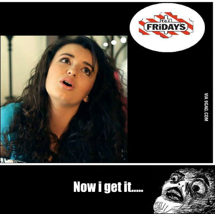 T.G. ITS FRIDAY FRIDAY - 9GAG