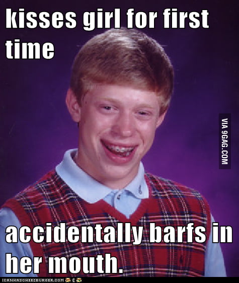 Bad Luck Brian Strikes Again. - 9GAG