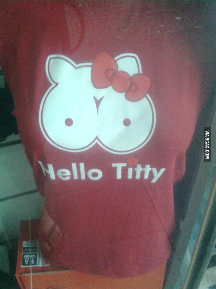 Hello Titty. - 9GAG