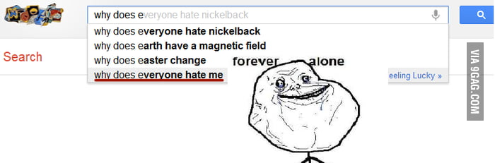 Forever Alone Google - 9GAG