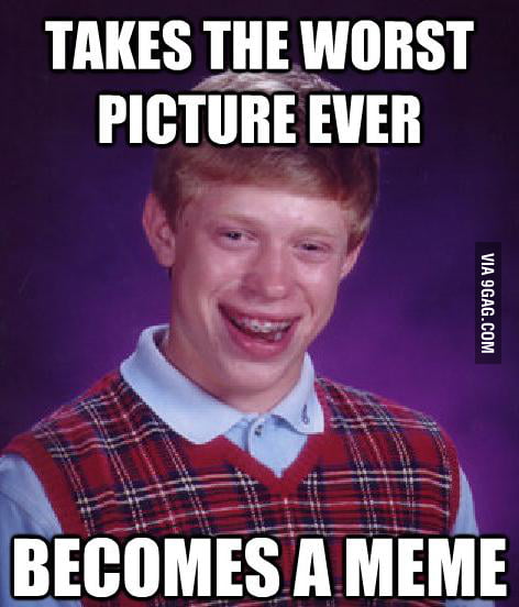 Bad Luck in real life too ! - 9GAG