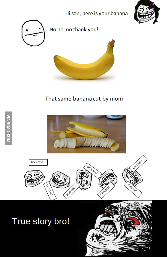 Gimme That Banana Mom 9gag 