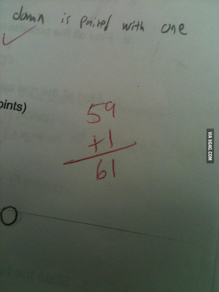 Looks like my Math teacher should go back to first grade... - 9GAG