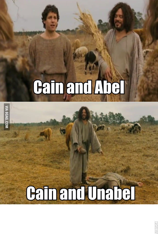 Cain And Abel 9gag