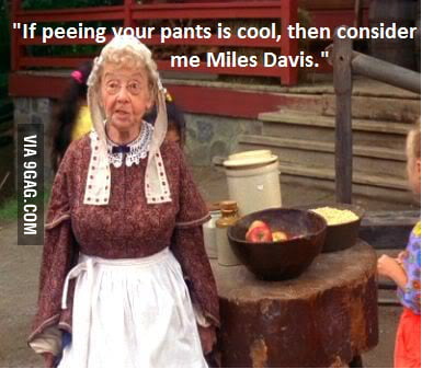 Hipster Grandma, Peeing her pants before it was cool. - 9GAG