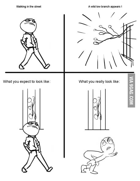 Each Time You Think You Re Walking With Class 9gag