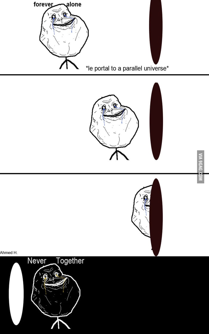 Forever alone guy is forever alone - 9GAG