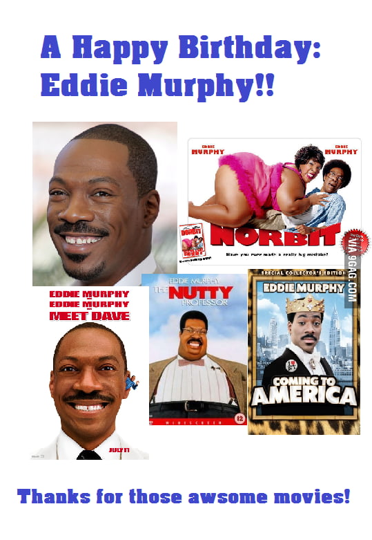 Happy Birthday Eddie Murphy! - 9GAG