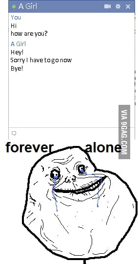 Facebook Forever Alone - 9GAG