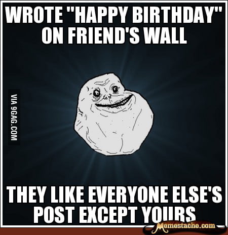 Forever Alone Guy - 9GAG