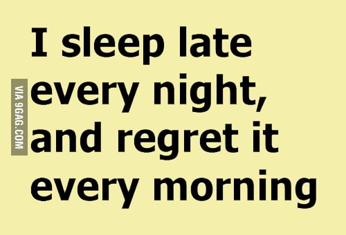 Get to sleep late