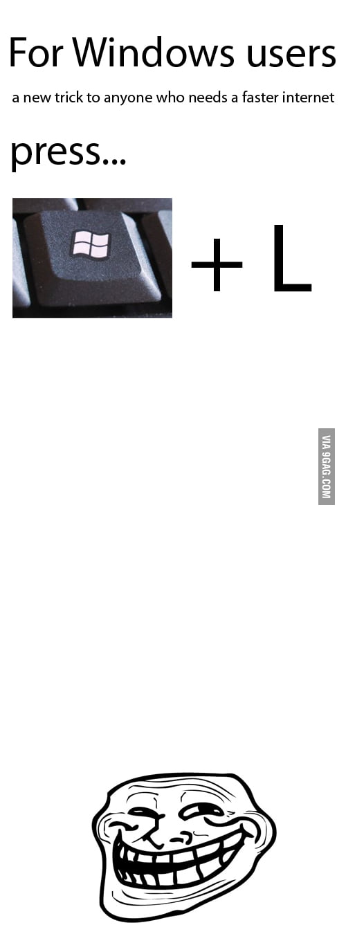 Windows users will like it - 9GAG