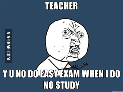 Teachers spy on me - 9GAG