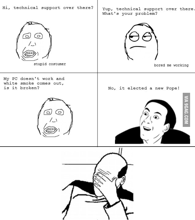 Technical Support - 9GAG