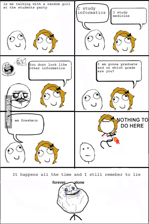 Forever Alone level: Freshman - 9GAG
