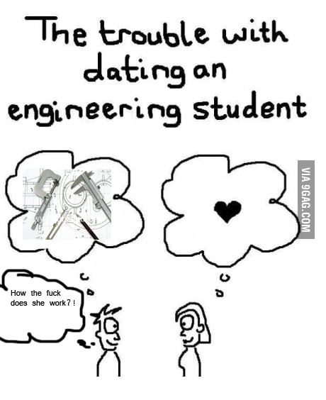 Dating An Engineering Student