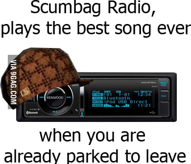 Every F**king Time... Radio - 9GAG