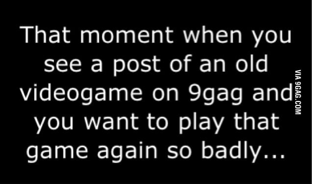 I know I do - 9GAG