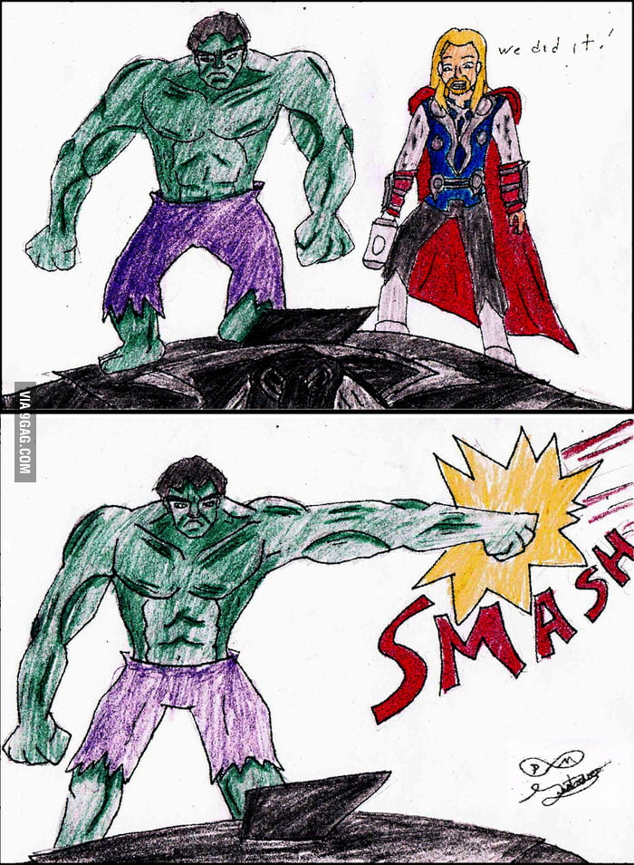 Hulk Smash - 9GAG