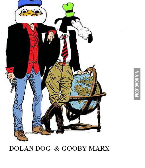 Dolan dog & gooby marx - 9GAG