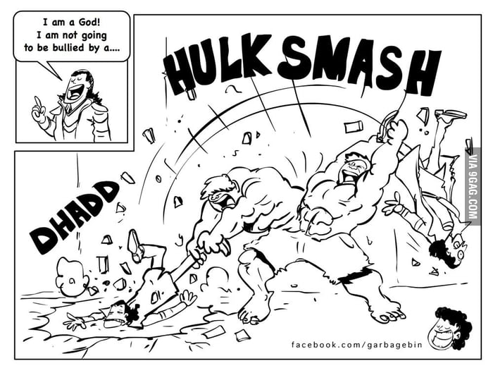 Hulk Smash - 9GAG