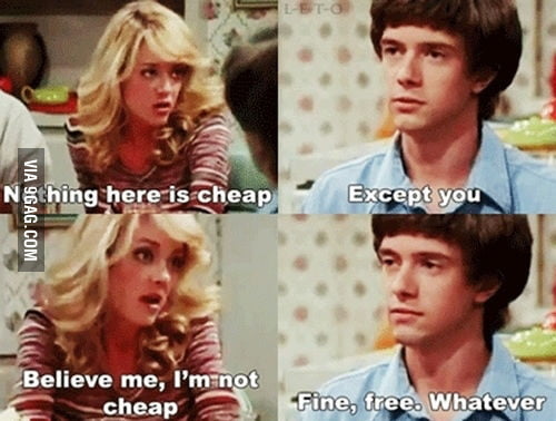 Nothing here is cheap - 9GAG