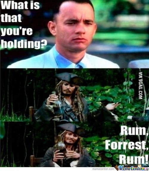Rum forest rum - 9GAG