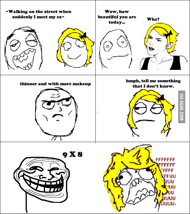 Trolling the blonde ex-girlfriend. - 9GAG