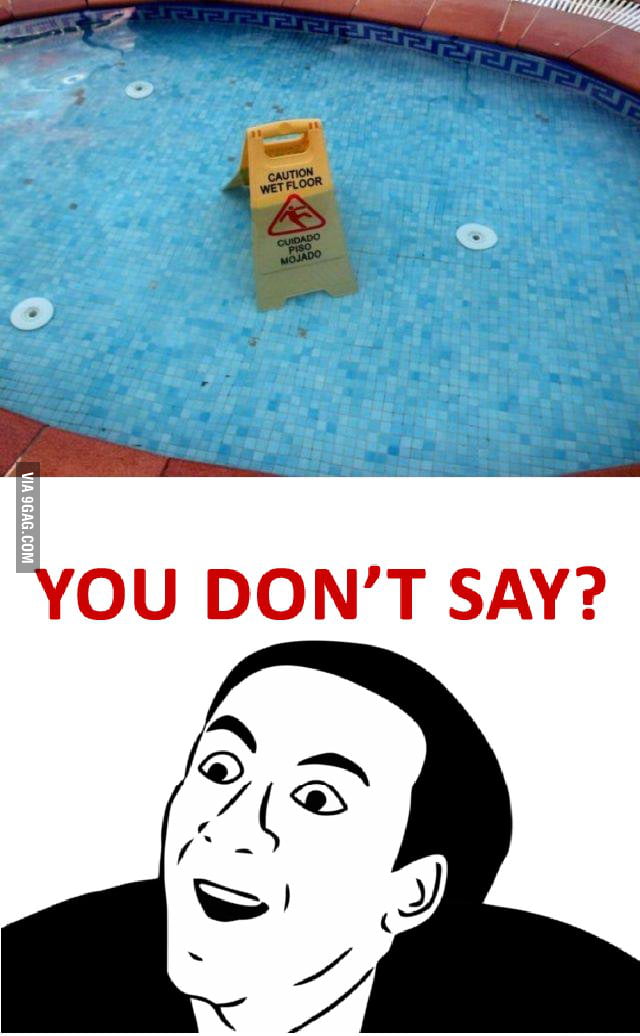 Wet floor. - 9GAG