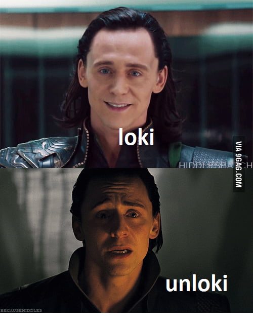 I guess he was unloki... - 9GAG