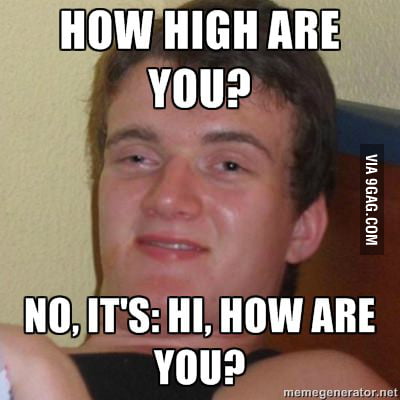 Really Hi Guy - 9GAG