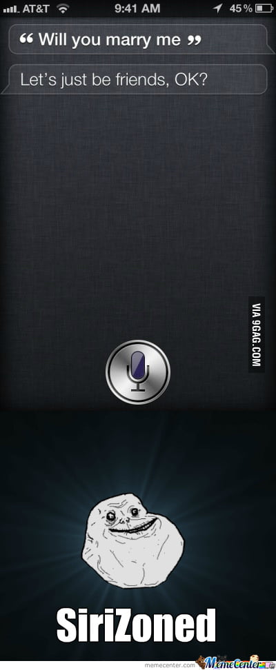 Poor,poor forever alone guy - 9GAG