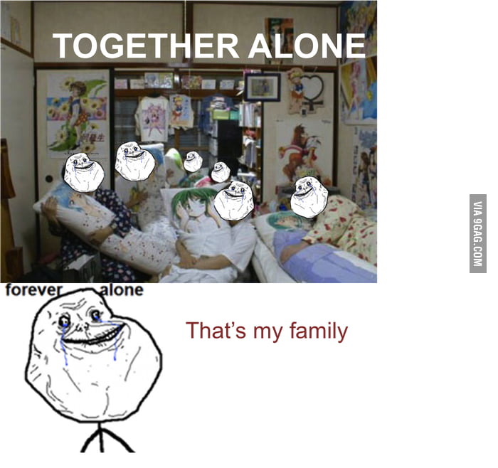 Forever alone LVL Japan - 9GAG