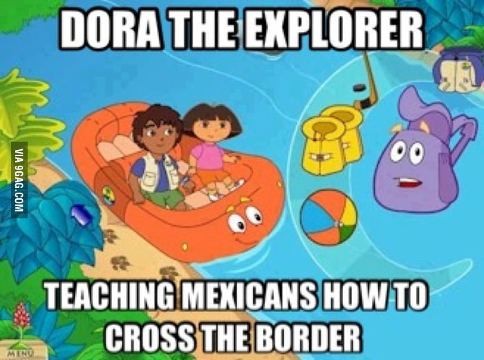 25,234 points - Dora teaching how to cross the border - 9GAG has the best f...