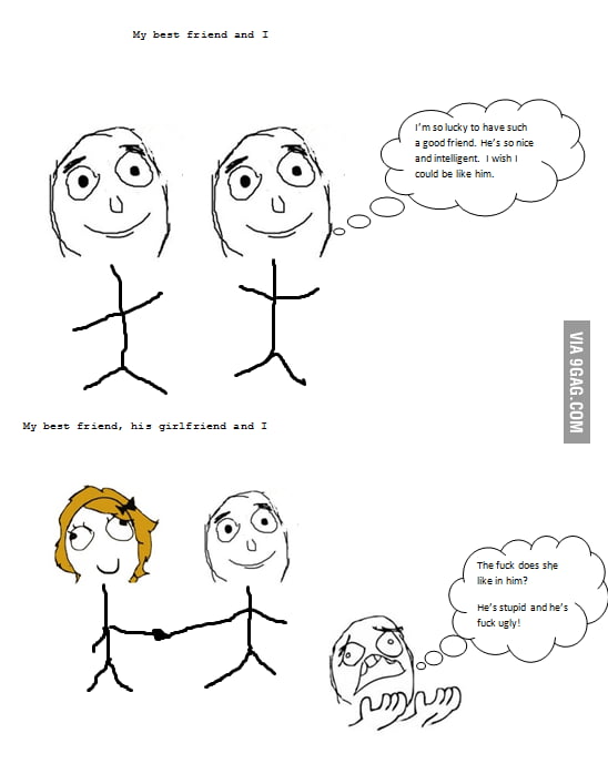 How I feel about my best friend - 9GAG