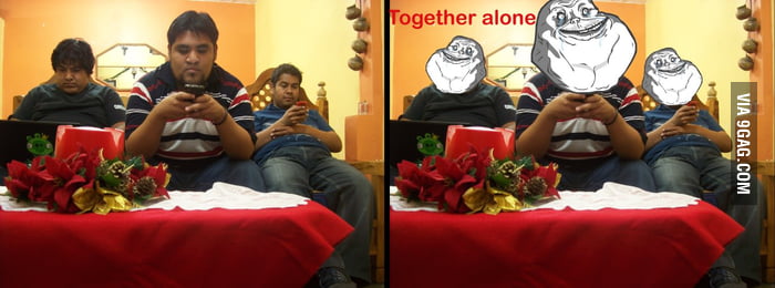 Together alone - 9GAG