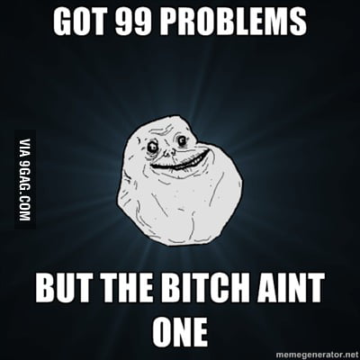 Forever Alone lvl over 99 - 9GAG