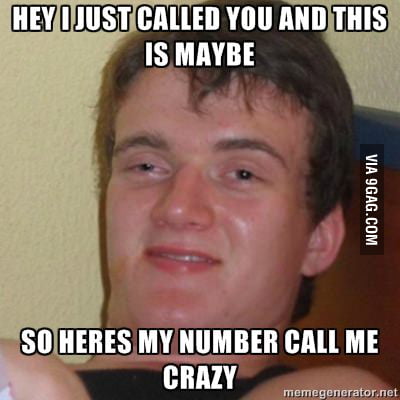 Hey I just met you - 9GAG