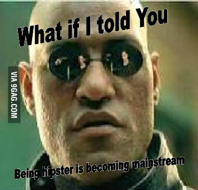 First world problems level: hipster - 9GAG