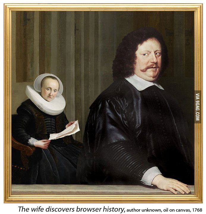 Wife discovers browser history. - 9GAG